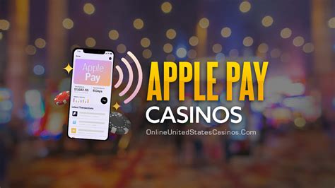 online casinos that accept apple pay usa